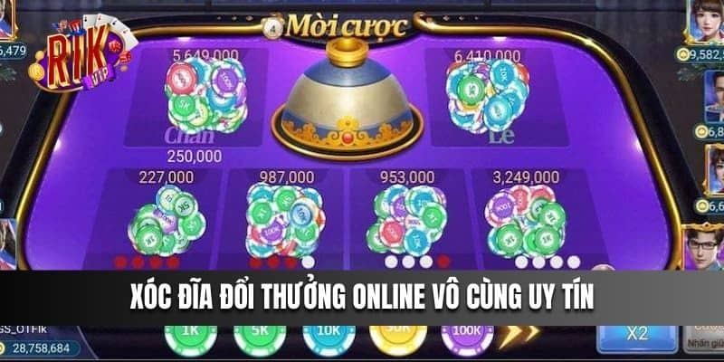 Xóc Đĩa Đổi Thưởng Online vô cùng uy tín